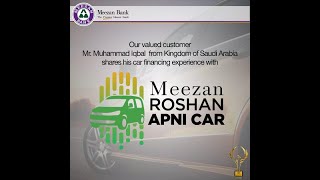 Meezan Roshan Apni Car Testimonial [upl. by Pearle]