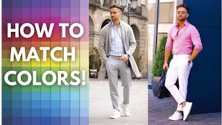 How to MATCH COLORS in CLOTHES  How to combine colors right MENS FASHION [upl. by Mudenihc]