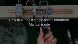 How to wiring a single phase contactor easily [upl. by Morrissey]