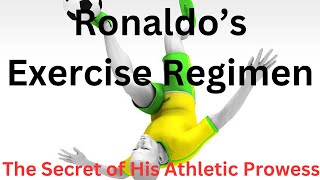 Ronaldos Exercise Regimen [upl. by Eluk]