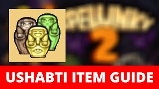 Complete Spelunky 2 Ushabti Item Guide What Ushabti Does and How to Know Which Ushabti Spawns Qilin [upl. by Wasserman626]