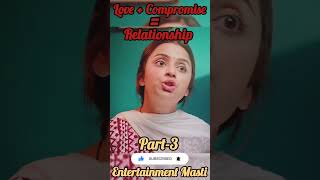 Love  Compromise Relationship Part3 shorts entertainment relationship emotions viral [upl. by Nesbitt51]