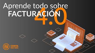 Aprende todo sobre Facturación 40 [upl. by Robby]