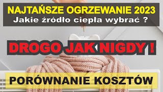 █▬█ █ ▀█▀ CZYM NAJTANIEJ OGRZAĆ DOM W 20222023 ROKU  które źródło wybrać ile kosztuje 1kWh [upl. by Levi]