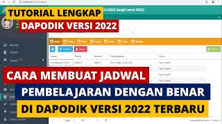 Cara Membuat Jadwal Di dapodik Versi 2022 Agar Tidak Bentrok TUTORIAL DAPODIK 2022 [upl. by Smalley490]