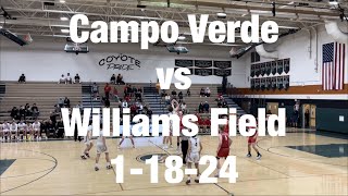 Campo Verde vs Williams Field 11824 [upl. by Alyssa]