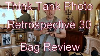 Retrospective 30 Think Tank Photo ShoulderType Camera Bag Review [upl. by Erick]