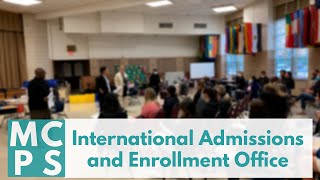 MCPS International Admissions amp Enrollment Office Overview [upl. by Ark953]