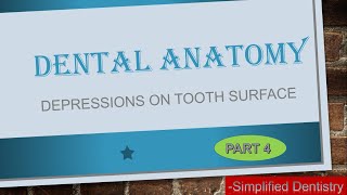 Depressions on Tooth Surface  Crown Depressions [upl. by Sudhir]