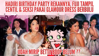 HADIRI BIRTHDAY PARTY REKANNYA FUJI BERPOSE MANJA DENGAN DRESS INI  UDAH MIRIP BETTY BOOP BELUM [upl. by Azirb782]