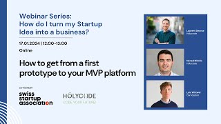 How to get from a first prototype to your MVP platform [upl. by Ellek]