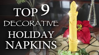 9 Ways To Fold Fancy Holiday Napkins [upl. by Peoples]