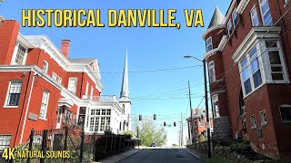 Drive Thru Historical Danville VA [upl. by Ailgna]