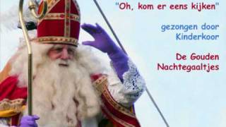 Sinterklaas  Oh kom er eens kijken [upl. by Aaron]