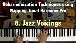 Reharmonization Techniques Jazz Voicings 823 using Mapping Tonal Harmony Pro  Music Lesson [upl. by Nirot]