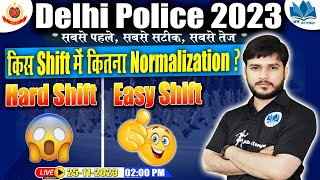 Delhi Police Exam 2023  किस Shift में कितना Normalization  delhipolice abjeetenge [upl. by Johppa287]