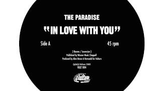 The Paradise  In Love With You Official Alan Braxe amp Romuald [upl. by Nigem222]