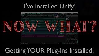 Unify Installed Now What [upl. by Neelia905]