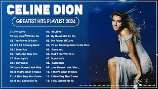 Celine Dion Greatest Hits aLBUM 2024 🎶 The Best of Celine Dion celinedion [upl. by Nevah]