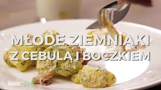 Młode ziemniaki z cebulą i boczkiem  Noizz Food [upl. by Judsen]