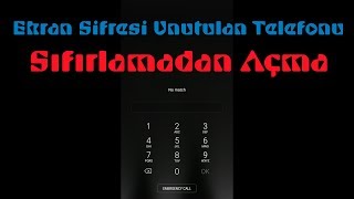 Ekran Kilidini Unutunca Telefonu Sıfırlamadan Kurtarmak [upl. by Nabroc]