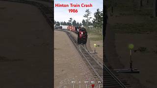 Hinton Train Crash 1986 remake 5 [upl. by Deth]