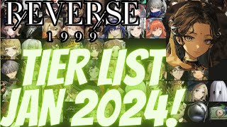 REVERSE 1999 TIER LIST JAN 2024  Reverse 1999 Global [upl. by Aneeg]