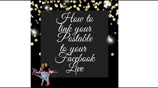 How to link your Postable to your Facebook Live  New You Jewelry by Paparazzi Accessories [upl. by Nyliuqcaj]