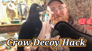 Crow Decoy Hack [upl. by Binny]