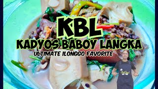 KBL KADYOS BABOY AT LANGKA RECIPE  ULTIMATE ILONGGO ORIGINAL RECIPE chefangelkitchen [upl. by Erreipnaej723]