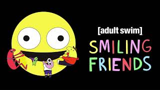 Smiling Friends Reanimated quotBrown Smilequot Credits Song [upl. by Berthe]