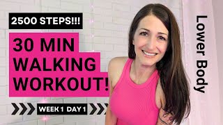 30 Min Indoor Walking Workout 2500 StepsWeek 1 Day 1  Leg Day [upl. by Leifer]