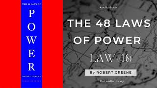 48 Law Of Power  48 Law Of Power Audiobook  law no16 [upl. by Maisey]