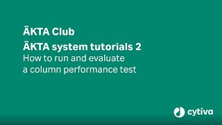 ÄKTA™ tutorial series Determine column efficiency [upl. by Pirzada]