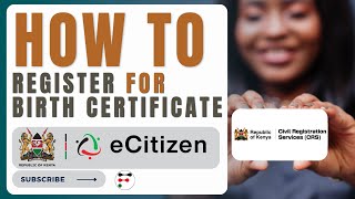 How to Apply for a Birth Certificate on eCitizen [upl. by Zeena]