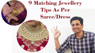 9 Jewellery Matching Tips with Saree Dress amp Lehenga  Select Jewelry for Color of Dress [upl. by Iago]