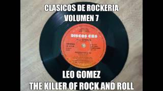 CLASICOS DE ROCKERIA  VOLUMEN 7  LEO GOMEZ [upl. by Atirak]