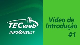 Video de Introducao ao Sistema TECWEB Infoconsult [upl. by Derman]