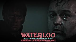 Waterloo Napoleon edit  suffocation slowed [upl. by Ayet]