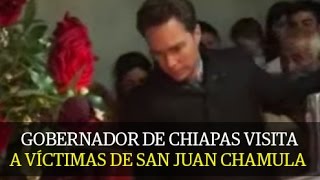 Manuel Velasco visita a víctimas de San Juan Chamula [upl. by Eisler110]