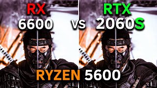 RTX 2060 SUPER 8GB vs RX 6600 8GB  RYZEN 5 5600  2024 [upl. by Akkire]