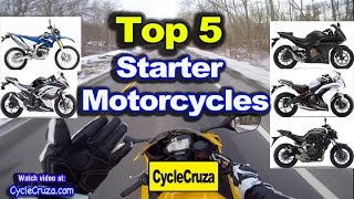 Top 5 Starter Motorcycles For New Riders [upl. by Asirem]