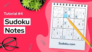 Sudoku Notes  the Benefits of using Notes while solving Sudoku [upl. by Veradi100]