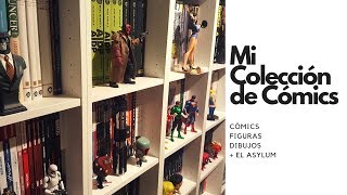 Mi colección de Cómics y El Asylum  ESPECIAL 10000 sucriptores [upl. by Hartnett46]