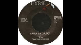 Taco  Puttin On The Ritz single version 1983 [upl. by Parnas305]