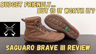 Saguaro Brave III ReviewYou Get What You Pay ForAre Budget Barefoot Shoes Worth It [upl. by Ephraim]