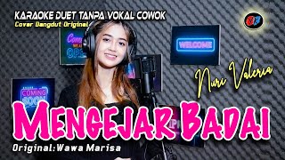 Mengejar Badai Karaoke Tanpa Vokal Cowok Wawa Marisa CoverNuri Valeria [upl. by Jimmy]