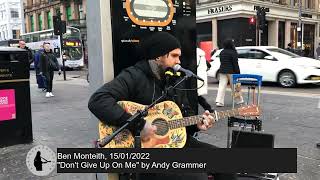 Ben Monteith with quotDont Give Up On Mequot by Andy Grammer 15012022 [upl. by Ayimat]