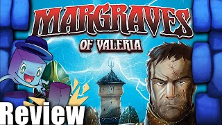 Margraves of Valeria Review  with Tom Vasel [upl. by Yrrum51]