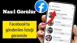 Facebookta gönderilen İstekleri nasıl görüntüleyebilirim 2024Facebookta gönderilen istek arkad [upl. by Gavrah]